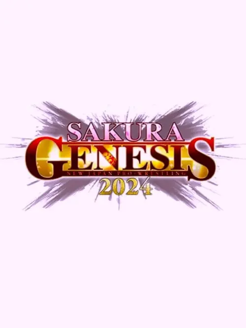 Постер до фільму "NJPW Sakura Genesis 2024"