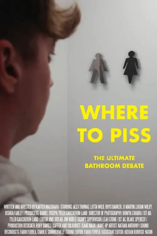 Постер до фільму "Where to Piss"