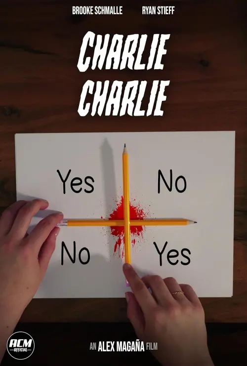 Постер до фільму "Charlie Charlie"