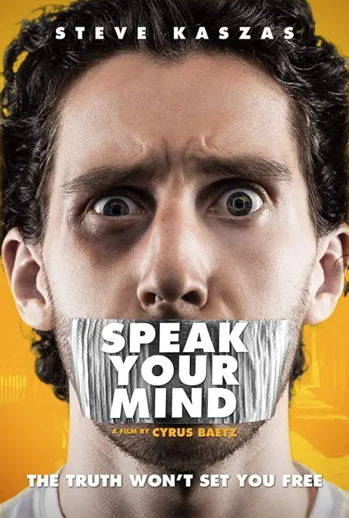 Постер до фільму "Speak Your Mind"