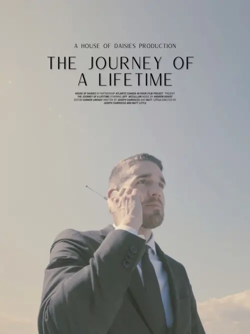 Постер до фільму "The Journey of a Lifetime"