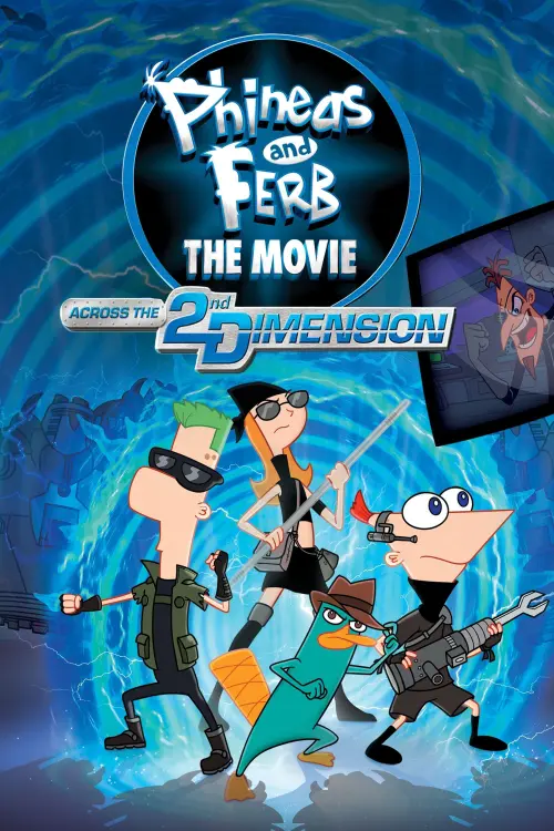 Постер до фільму "Phineas and Ferb The Movie: Across the 2nd Dimension"