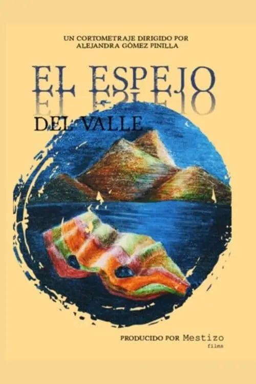 Постер до фільму "El Espejo Del Valle"