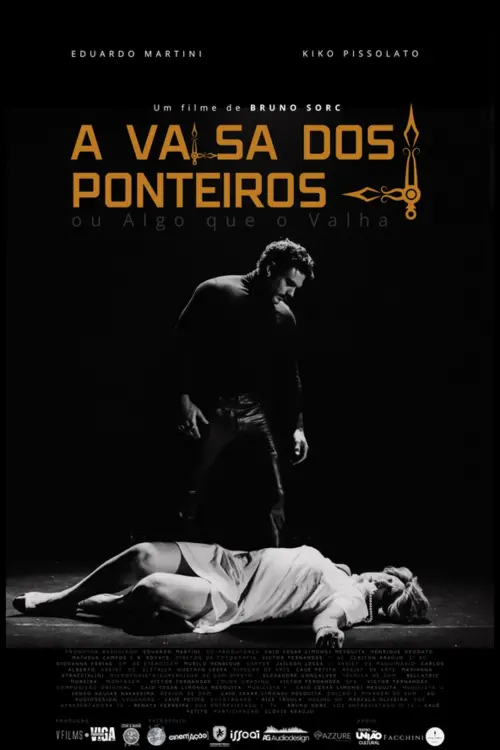 Постер до фільму "A Valsa dos Ponteiros ou Algo que o Valha"