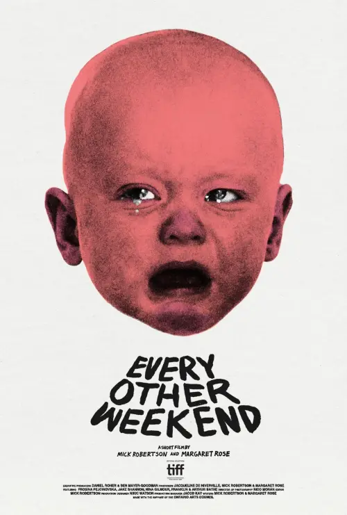 Постер до фільму "Every Other Weekend"