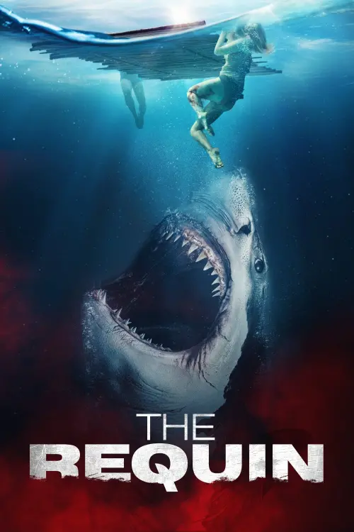 Постер до фільму "The Requin"