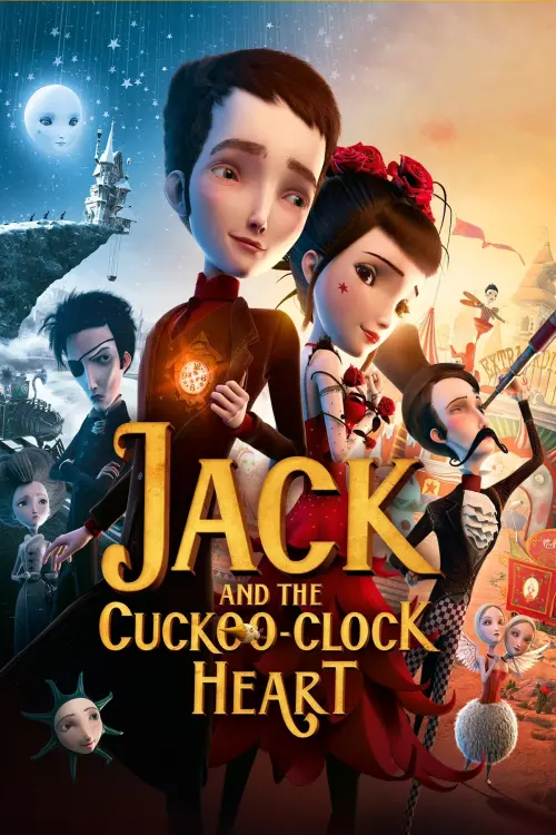 Постер до фільму "Jack and the Cuckoo-Clock Heart"