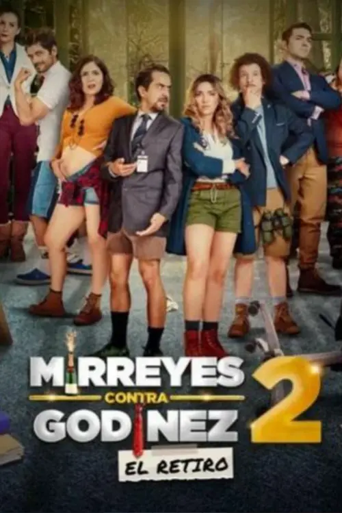 Постер до фільму "Mirreyes contra Godínez 2: El retiro"