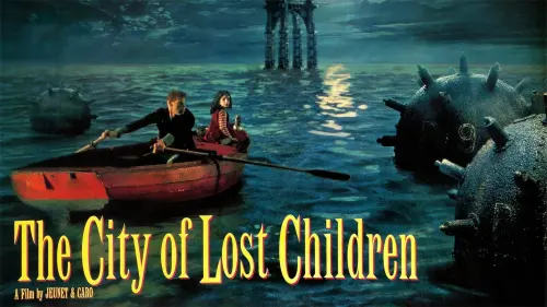 Відео до фільму Місто загублених дітей | Cité des enfants perdus - City of Lost Children - Trailer