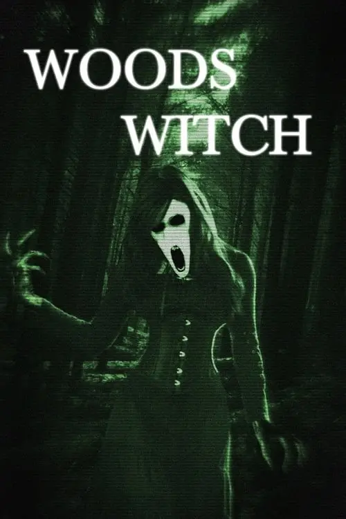 Постер до фільму "Woods Witch"