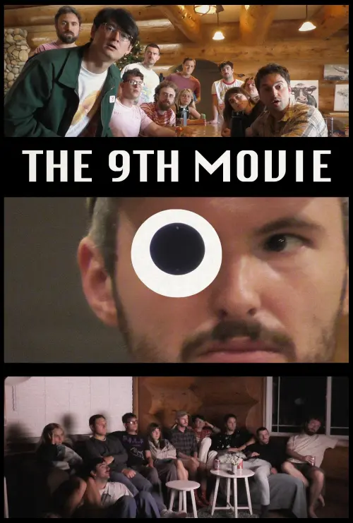 Постер до фільму "The 9th Movie"