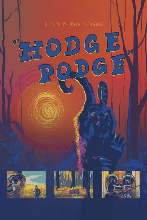 Постер до фільму "Hodge Podge"