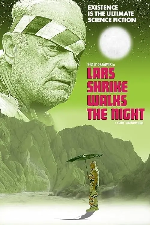 Постер до фільму "Lars Shrike Walks the Night"