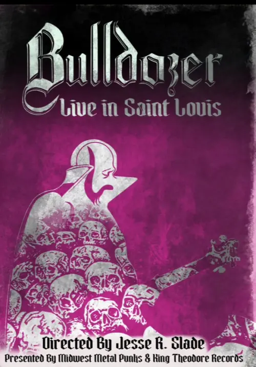 Постер до фільму "Bulldozer Live In Saint Louis"