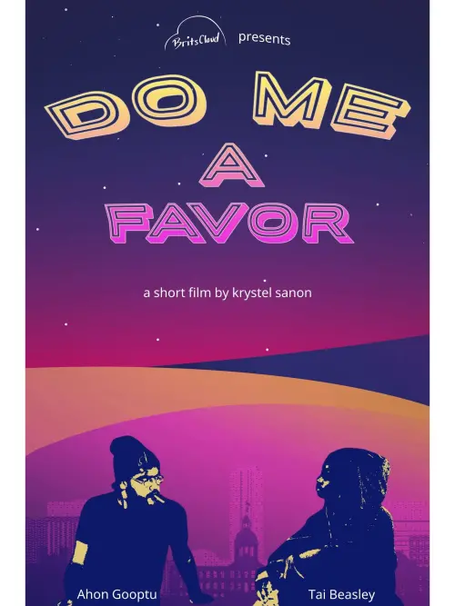 Постер до фільму "Do Me a Favor"