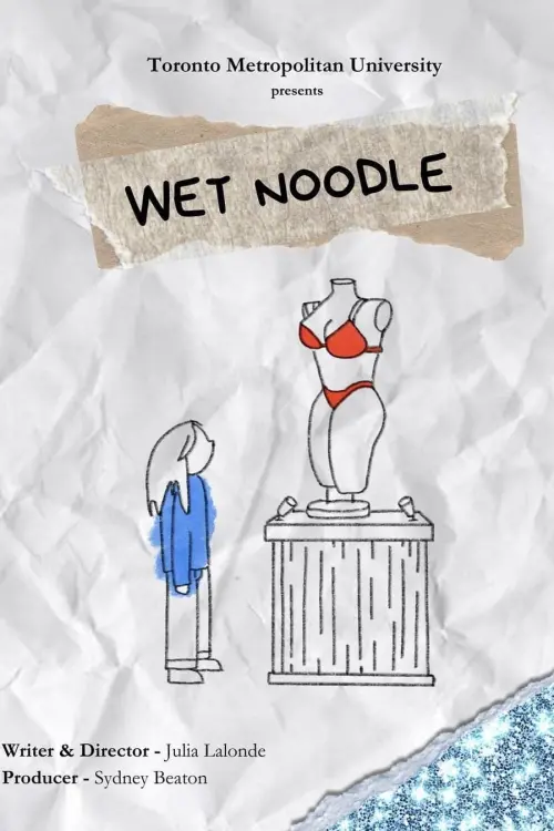 Постер до фільму "Wet Noodle"