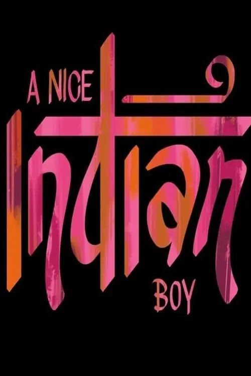 Постер до фільму "A Nice Indian Boy"