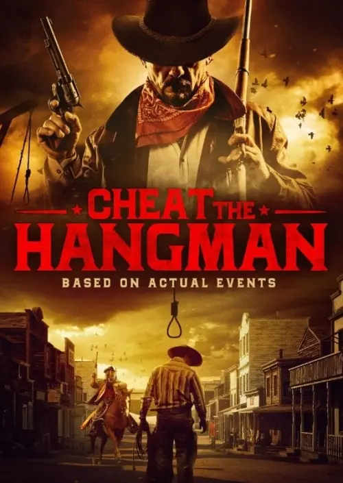 Постер до фільму "Cheat the Hangman"