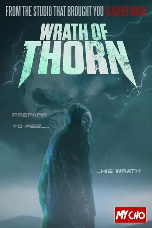 Постер до фільму "Wrath of Thorn"