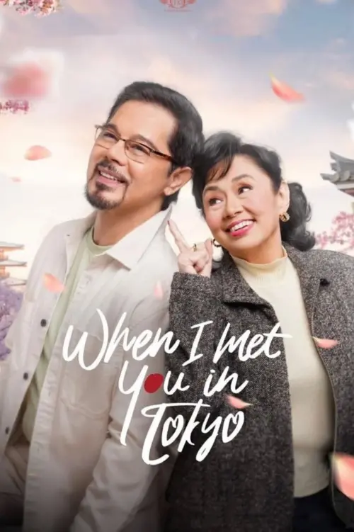 Постер до фільму "When I Met You In Tokyo"