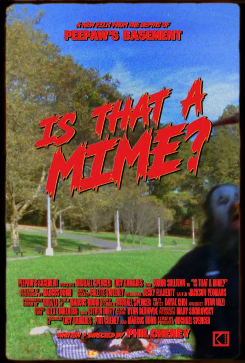 Постер до фільму "Is That a Mime?"