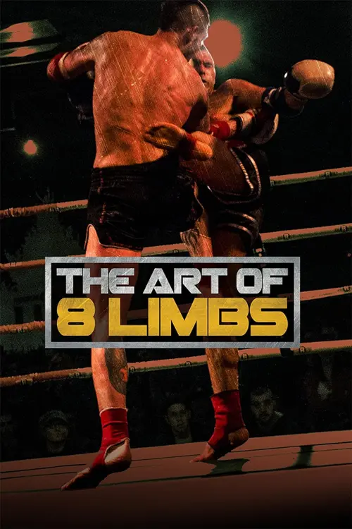 Постер до фільму "Art of Eight Limbs"