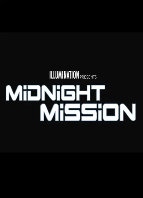 Постер до фільму "Midnight Mission"