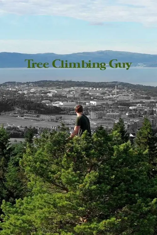 Постер до фільму "Tree Climbing Guy"