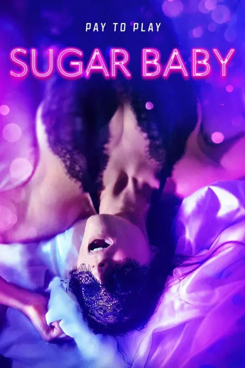 Постер до фільму "Sugar Baby"