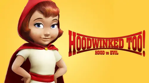 Відео до фільму Червона Шапка проти Зла | Hoodwinked Too!: Hood vs. Evil Movie Trailer Official (HD)