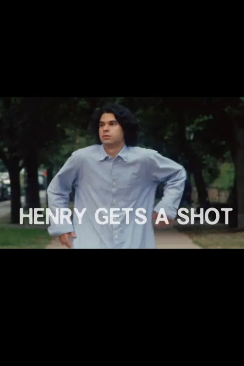 Постер до фільму "Henry Gets a Shot"