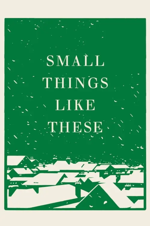 Постер до фільму "Small Things Like These"