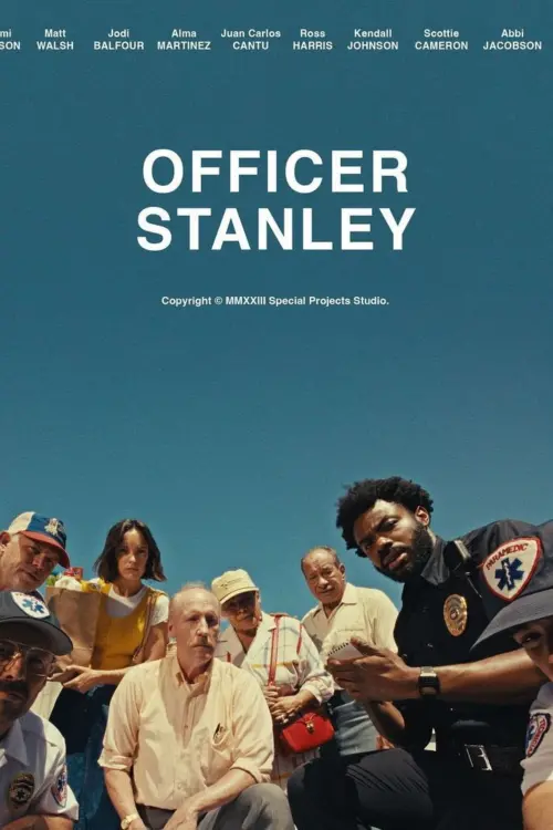 Постер до фільму "Officer Stanley"