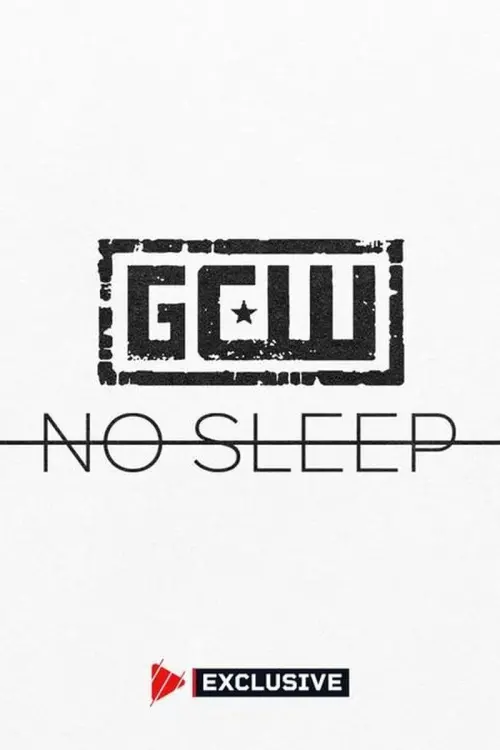 Постер до фільму "GCW No Sleep 2024"