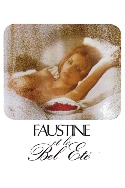 Постер до фільму "Faustine and the Beautiful Summer"