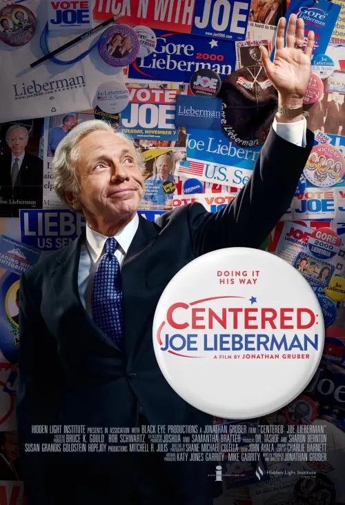 Постер до фільму "Centered: Joe Lieberman"