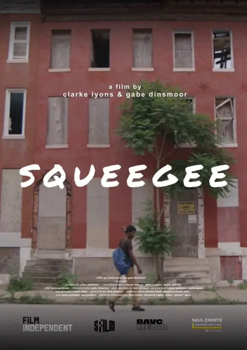 Постер до фільму "SQUEEGEE"