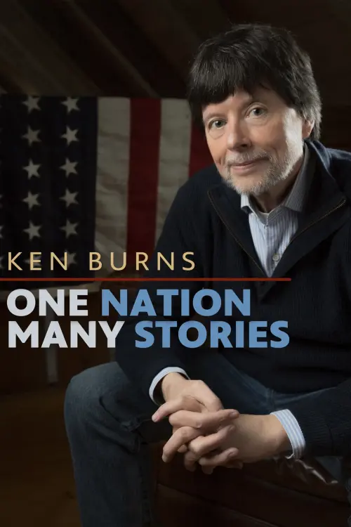 Постер до фільму "Ken Burns: One Nation, Many Stories"