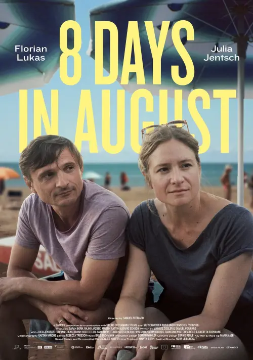 Постер до фільму "8 Days in August"