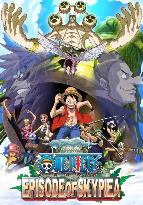 Постер до фільму "One Piece: Episode of Skypiea"