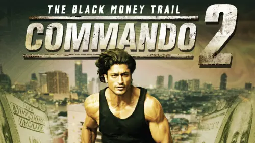 Відео до фільму Commando 2 - The Black Money Trail | Commando 2 | Official Trailer | Vidyut Jammwal | Adah Sharma | Esha Gupta | Freddy | 3rd March 2017