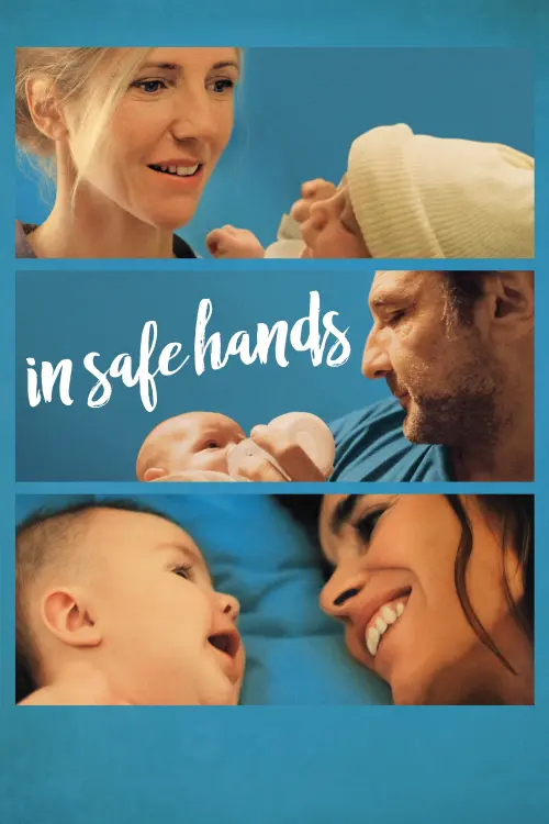 Постер до фільму "In Safe Hands"
