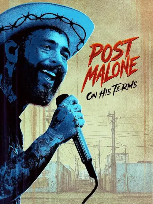 Постер до фільму "Post Malone: On His Terms"