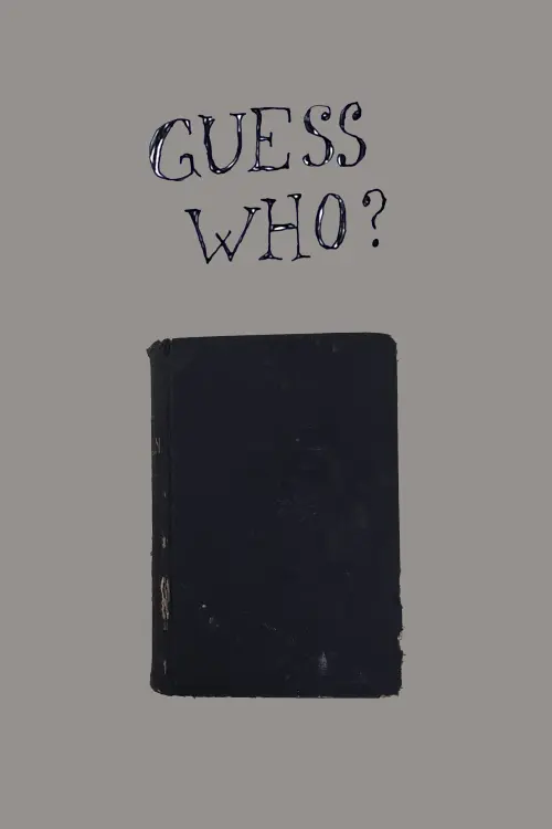 Постер до фільму "Guess Who?"