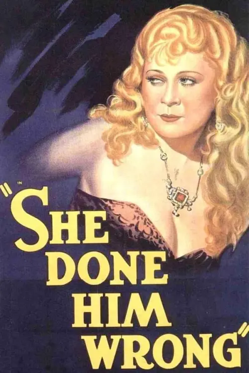 Постер до фільму "She Done Him Wrong"