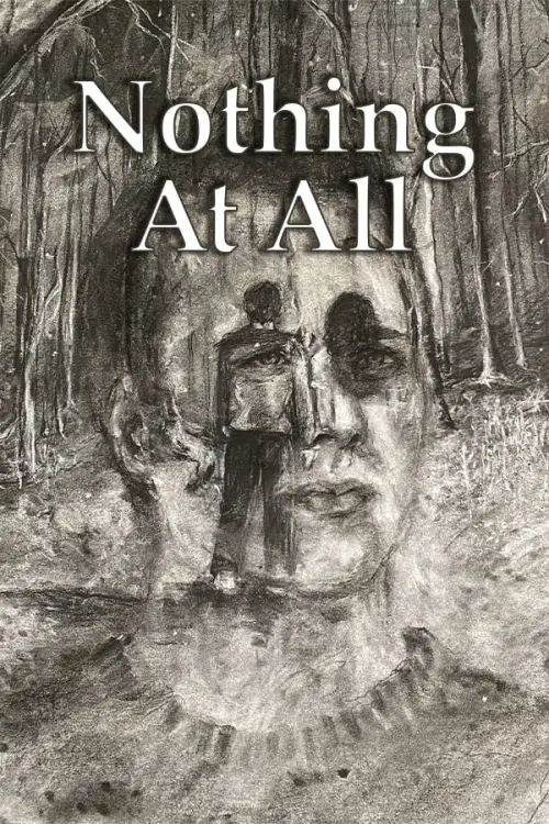 Постер до фільму "Nothing At All"