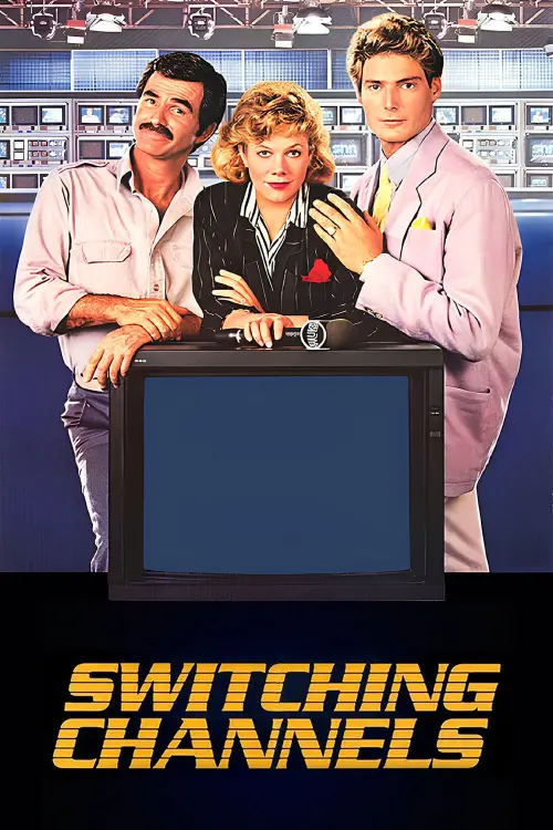 Постер до фільму "Switching Channels"