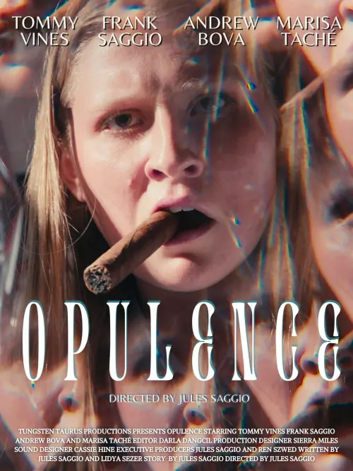 Постер до фільму "Opulence"