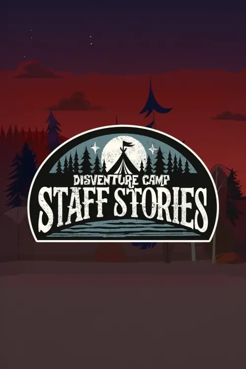 Постер до фільму "Disventure Camp: Staff Stories"