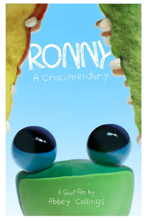 Постер до фільму "Ronny: A Crocumentary"